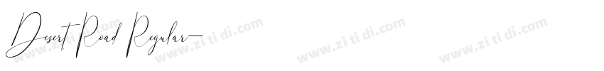 Desert Road Regular字体转换 Desert Road Regular字体转换